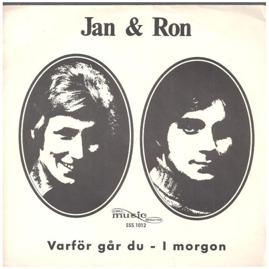 Jan & Ron - Varför Går Du / I Morgon (7)