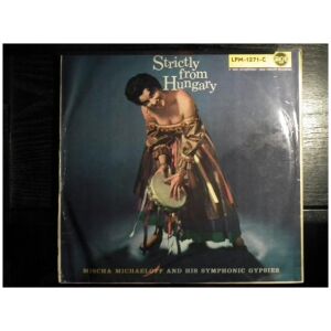 Mischa Michaeloff And His Symphonic Gypsies - Strictly From Hungary (LP, Album)