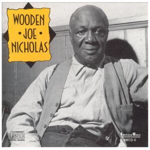 Wooden Joe Nicholas - Wooden Joe Nicholas (CD, Album)