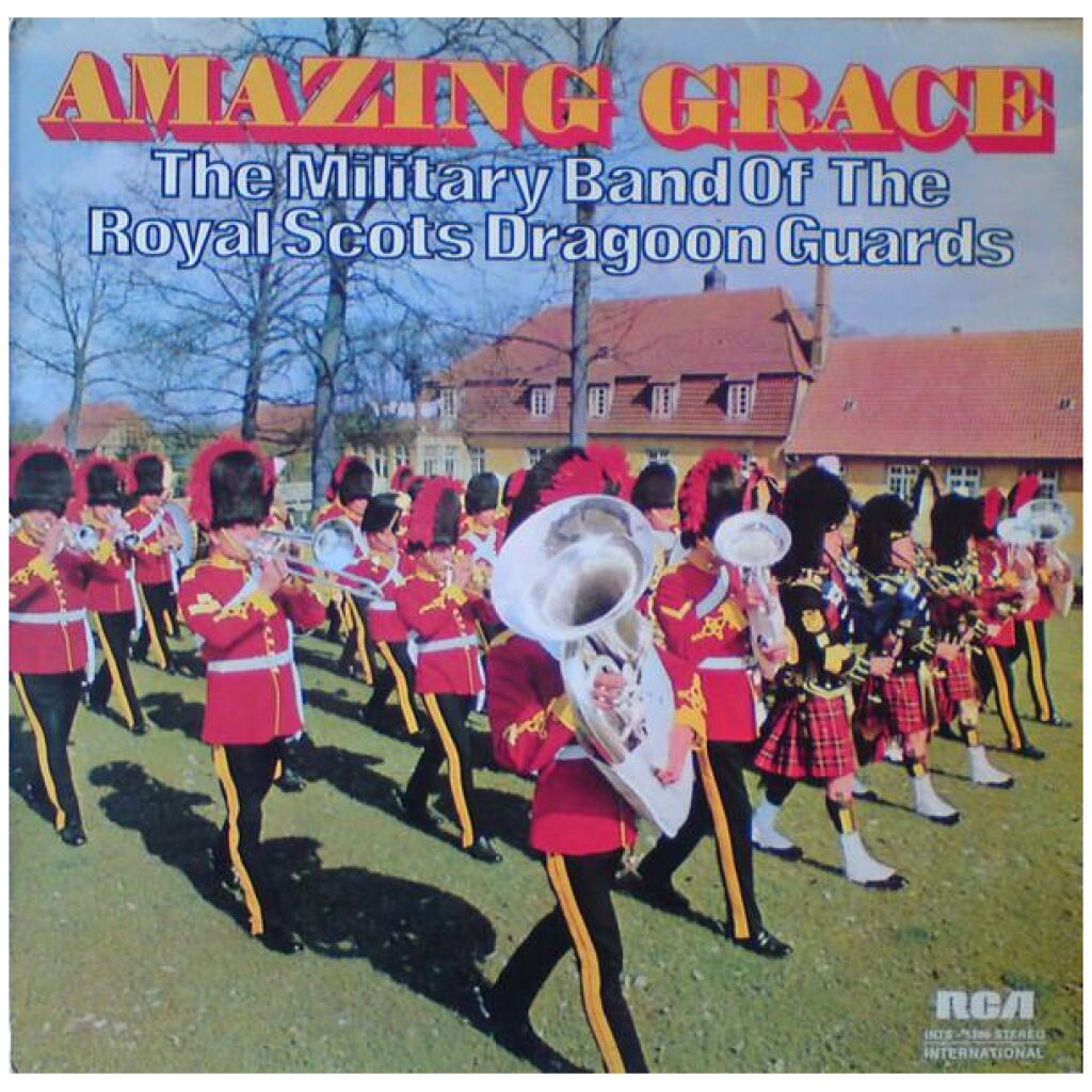 The Military Band Of The Royal Scots Dragoon Guards* - Amazing Grace (LP)