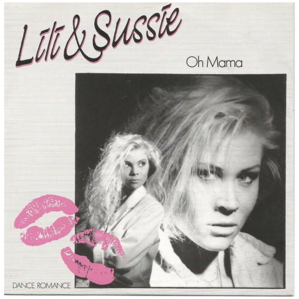 Lili & Sussie - Oh Mama (7, Single)