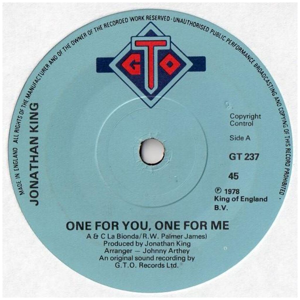 Jonathan King - One For You, One For Me (7, Single)