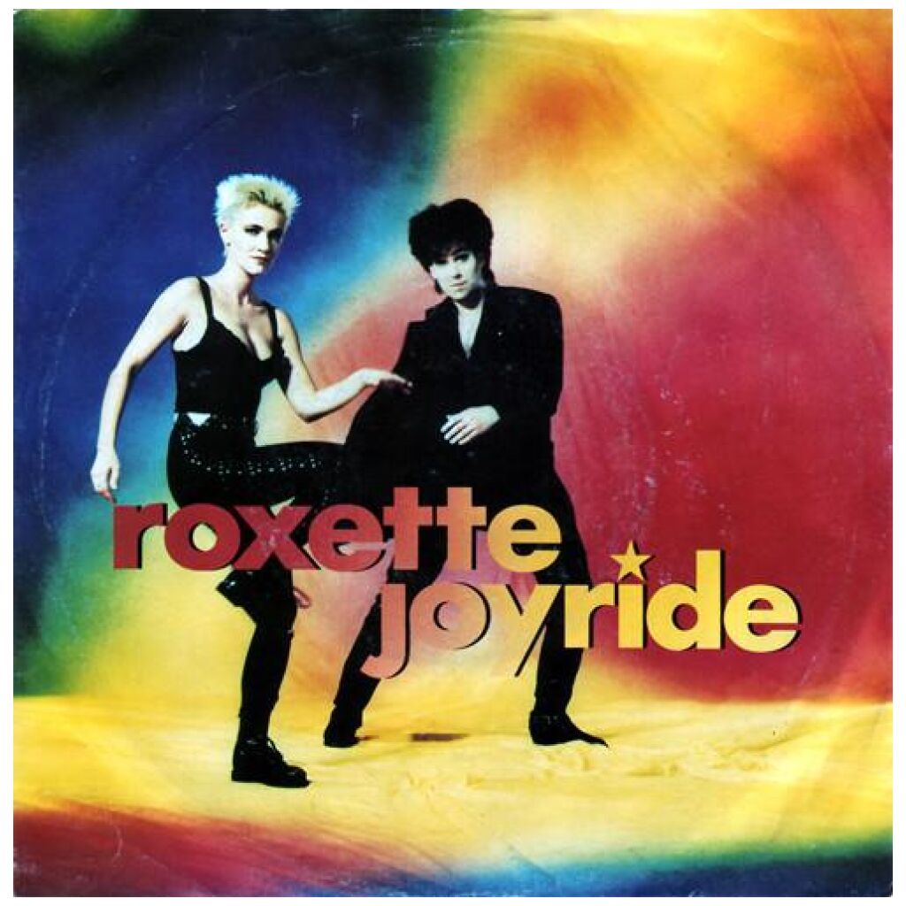 Roxette - Joyride (7, Single, Inj)