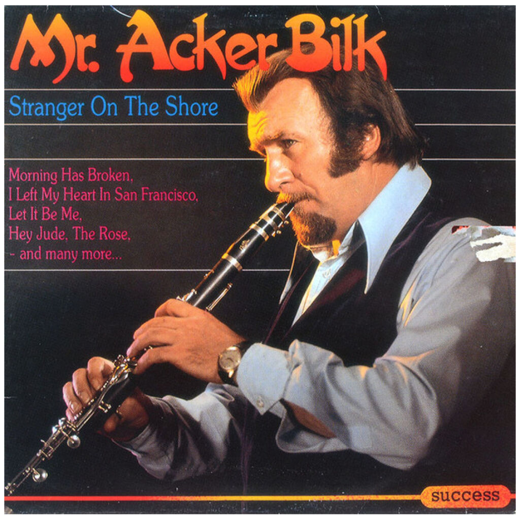Mr. Acker Bilk* - Stranger On The Shore (LP, Comp)