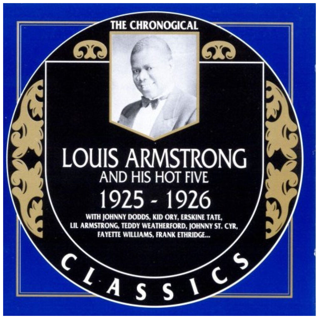 Louis Armstrong And His Hot Five* - 1925-1926 (CD, Comp)