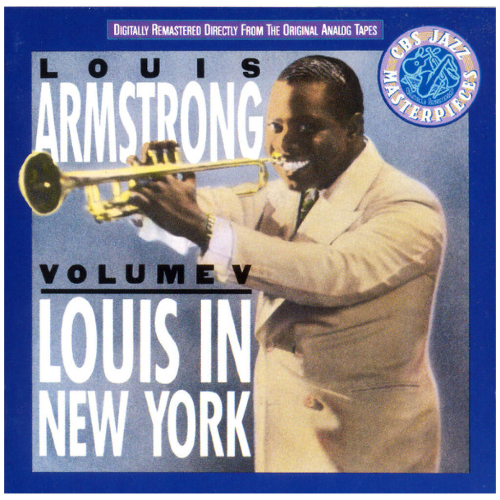 Louis Armstrong - Volume V - Louis In New York (CD, Comp, Mono, RM)