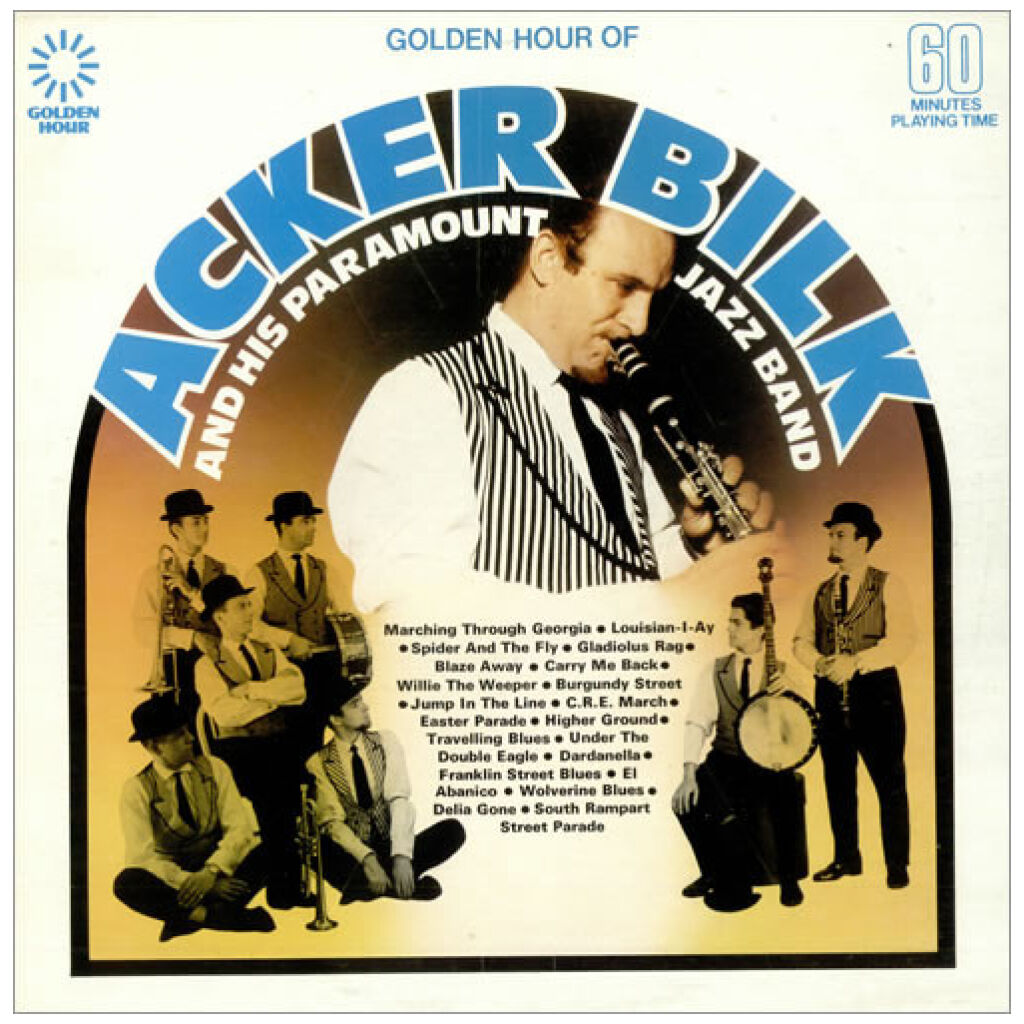 Acker Bilk And His Paramount Jazz Band - Golden Hour of Acker Bilk (LP, Comp)