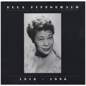Ella Fitzgerald - 1918 - 1996 (CD, Comp)