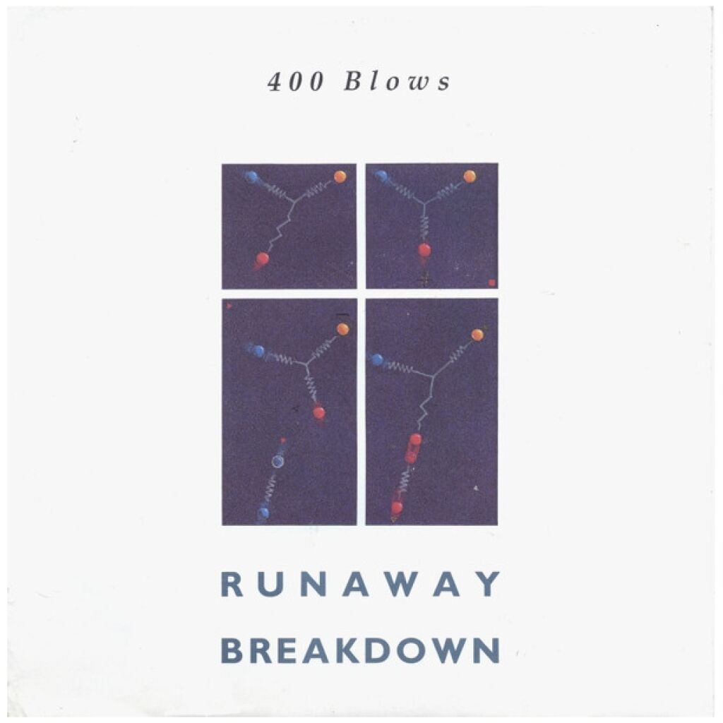 400 Blows - Runaway / Breakdown (LP)