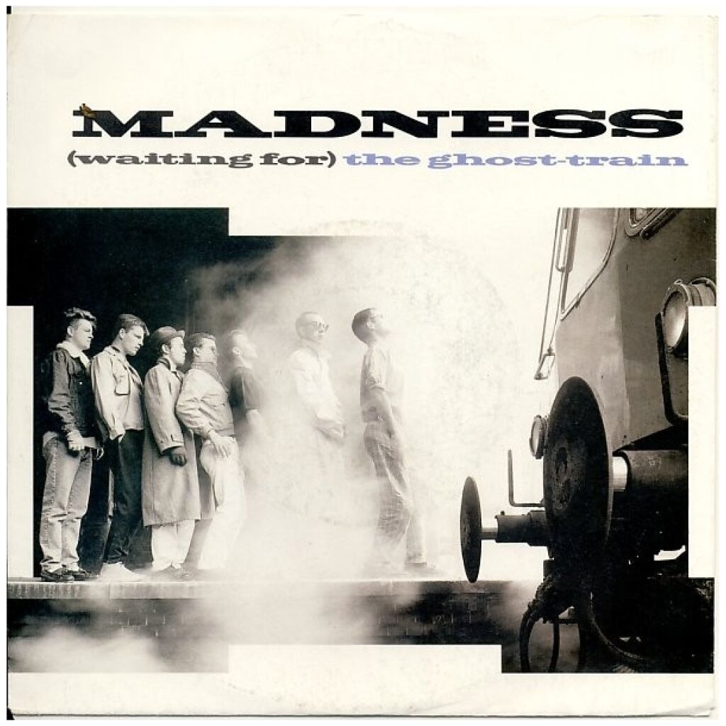 Madness - (Waiting For) The Ghost-Train (7, Single)