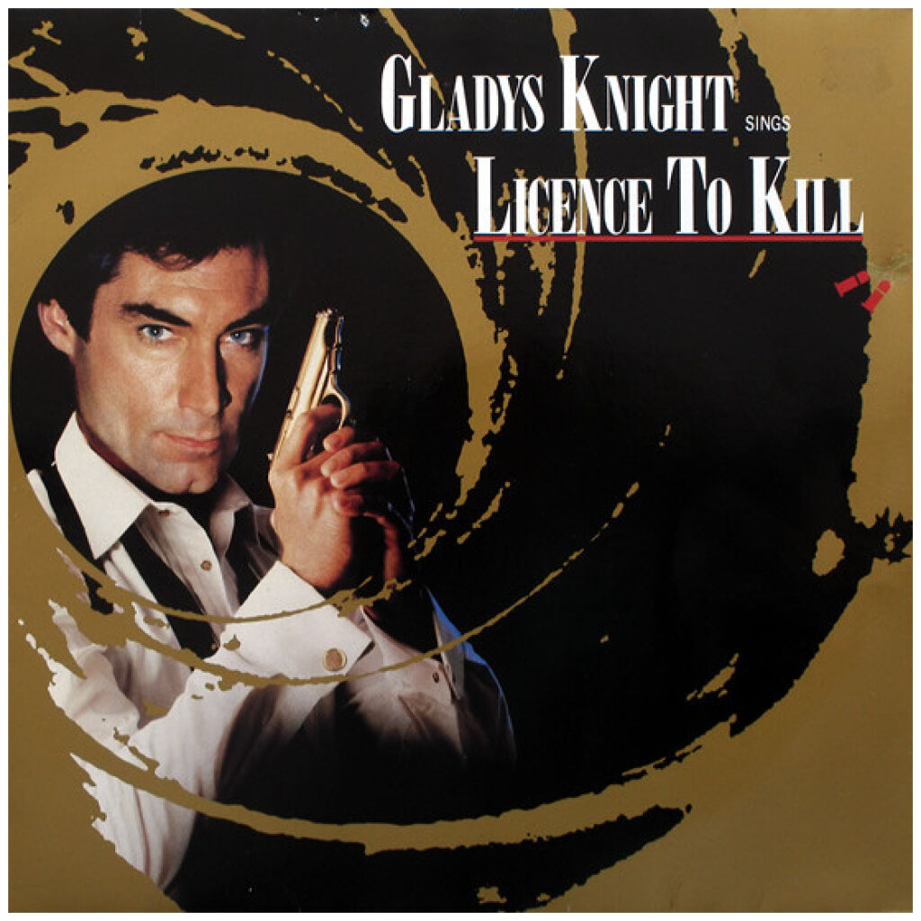 Gladys Knight - Licence To Kill (12, Single)
