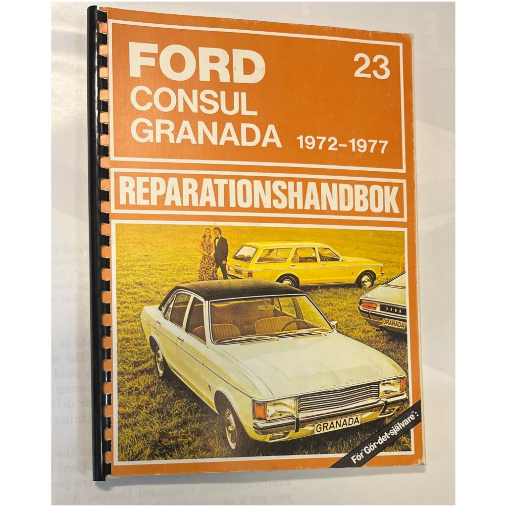 Ford Consul & Granada 1972-1977 Reparationshandbok 30x22cm 153 sidor