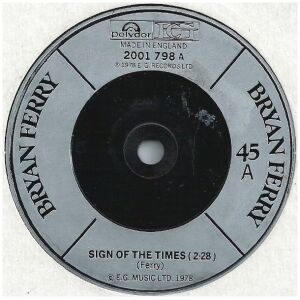Bryan Ferry - Sign Of The Times (7, Single, Inj)