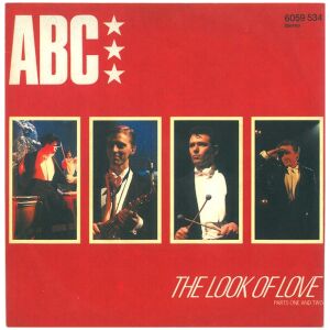 ABC - The Look Of Love (Parts One And Two) (7, Single)