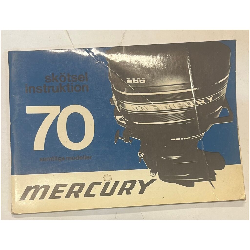 Instruktionsbok Mercury 1970 utombordare samtliga modeller 67 sidor begagnad