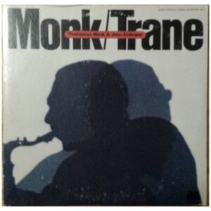 Thelonious Monk & John Coltrane - Monk / Trane (2xLP, Comp)