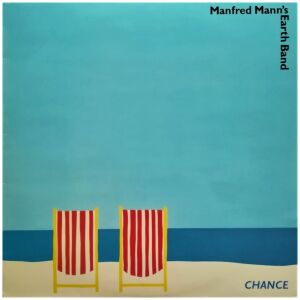 Manfred Manns Earth Band - Chance (LP, Album)>