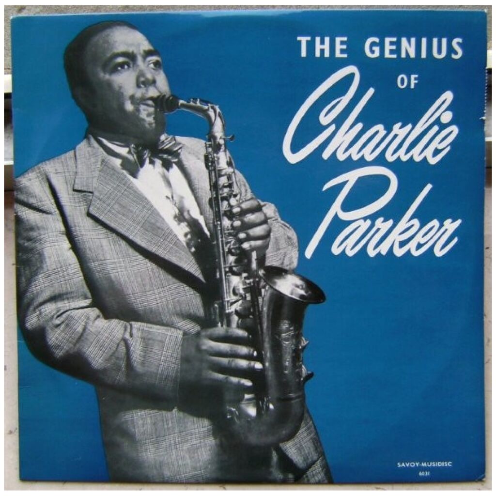 Charlie Parker - The Genius Of Charlie Parker (LP, Comp, Mono, RE)