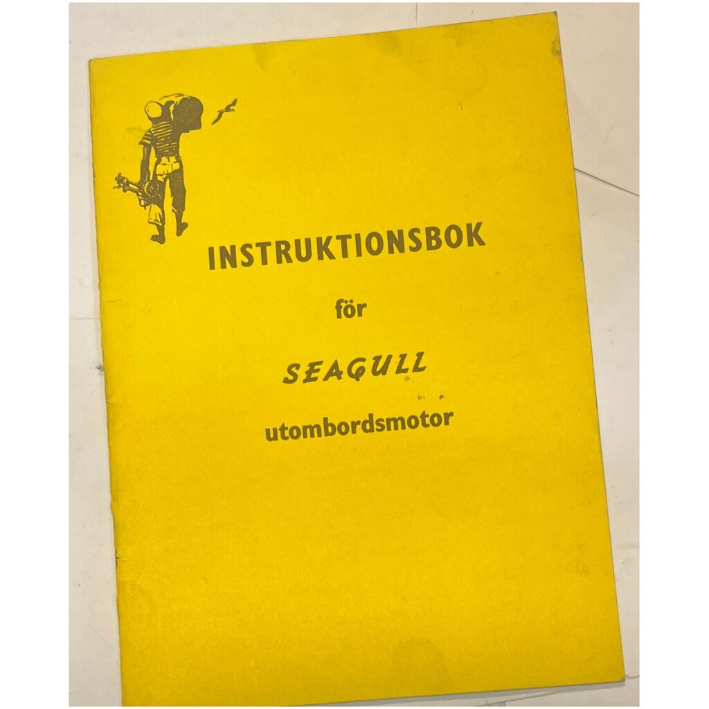 Instruktionsbok Seagull 2-5hk utombordare svenska 18 sidor begagnad