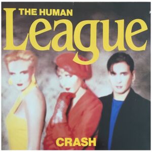 The Human League - Crash (LP, Album, Gat)