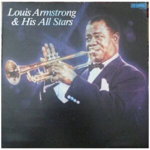 Louis Armstrong & His All Stars* - Louis Armstrong & His All Stars (LP)