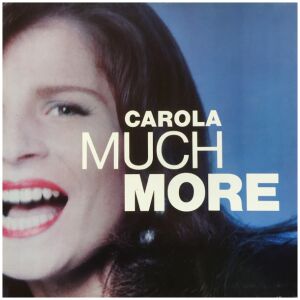 Carola (3) - Much More (LP, Album, Gat)