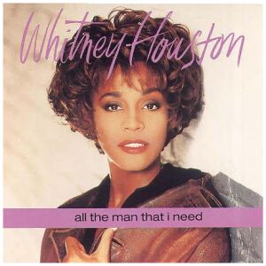 Whitney Houston - All The Man That I Need (12, Maxi)