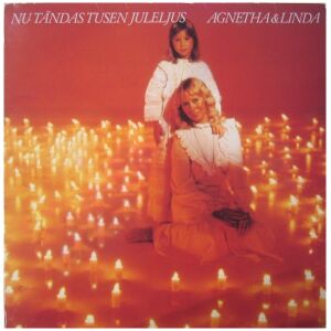 Agnetha* & Linda* - Nu Tändas Tusen Juleljus (LP, Album)