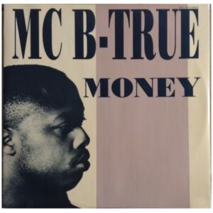 NTC (2) Featuring MC B-True - Money (LP)