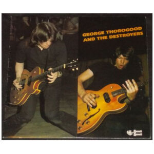 George Thorogood And The Destroyers* - George Thorogood And The Destroyers (LP, Album)