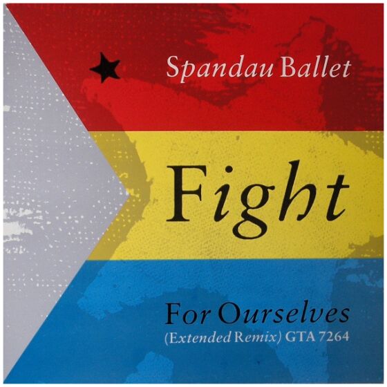 Spandau Ballet - Fight For Ourselves (Extended Remix) (12, Single, Gat)