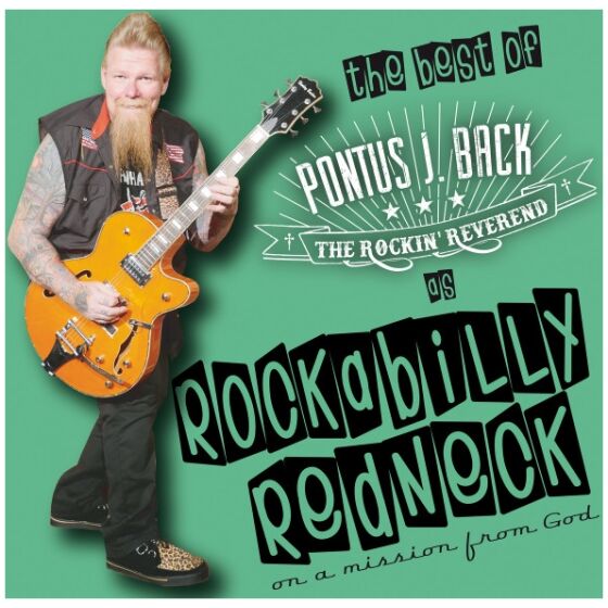 Pontus J. Back - The Best Of Pontus J. Back As Rockabilly Redneck (CD, Album)