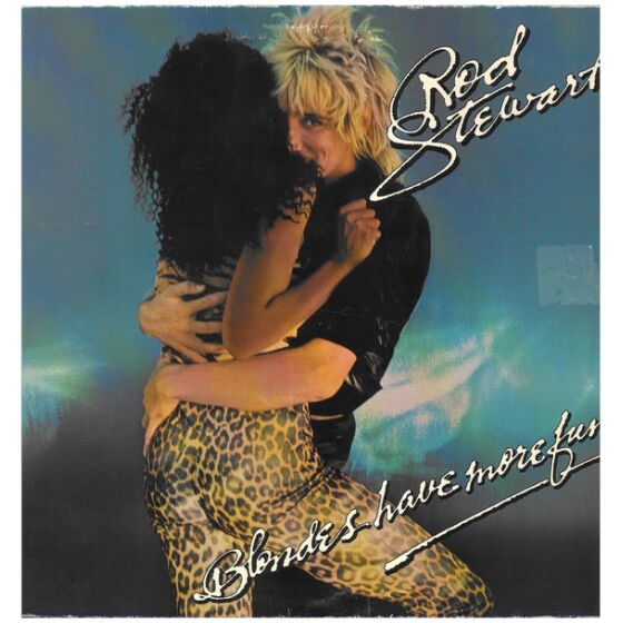 Rod Stewart - Blondes Have More Fun (LP, Album, Gat)