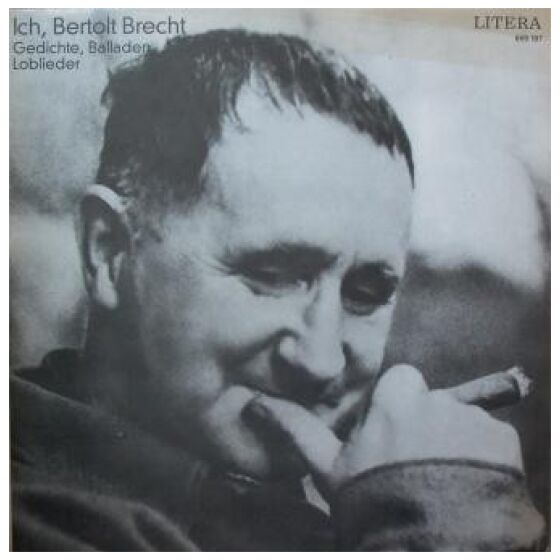 Bertolt Brecht - Ich, Bertolt Brecht (LP, Comp, Mono, Sil)