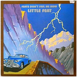 Little Feat - Feats Dont Fail Me Now (LP, Album, RE)>