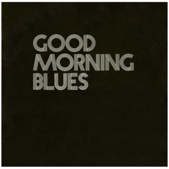 Good Morning Blues - Good Morning Blues (LP, Album, Mono)