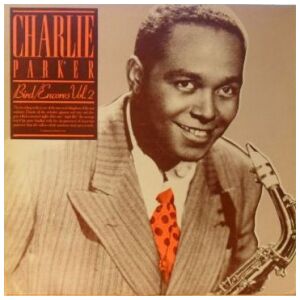 Charlie Parker - Bird/Encores Vol.2 (LP, Comp)