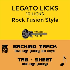 Legato Licks - 10 Rock Fusion Style Licks - Backing Track & Guitar TAB / SHEET
