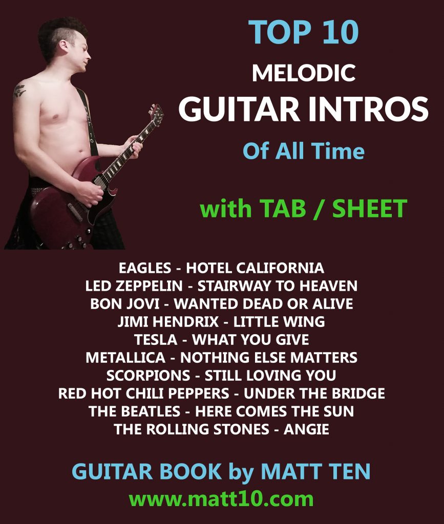 TOP 10 MELODIC GUITAR INTROS OF ALL TIME GUITAR BOOK MATT TEN