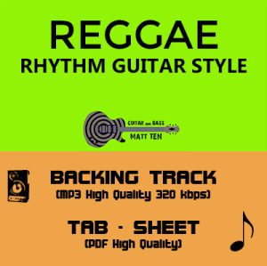 REGGAE Rhythm Guitar Style - GUITAR TAB / SHEET & Backing Track