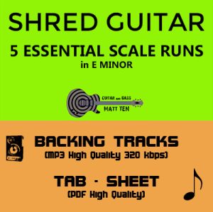 SHRED GUITAR 5 Essential Scale Runs ROCK METAL - TAB & Backing Tracks