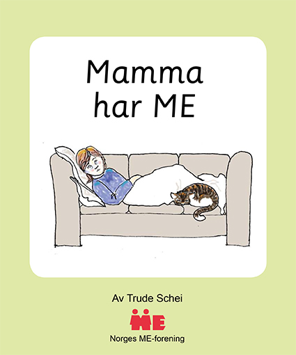 Forside til heftet "Mamma har ME"