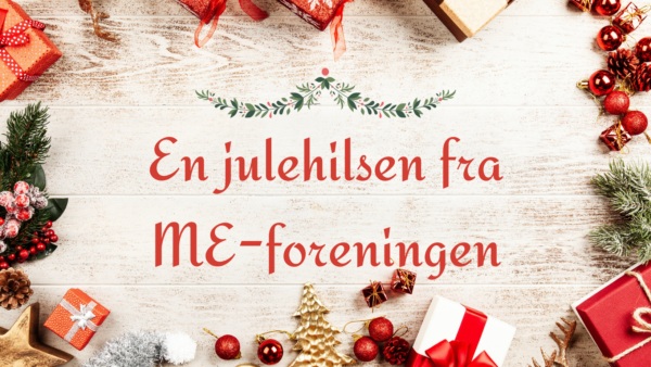 En julehilsen fra ME-foreningen