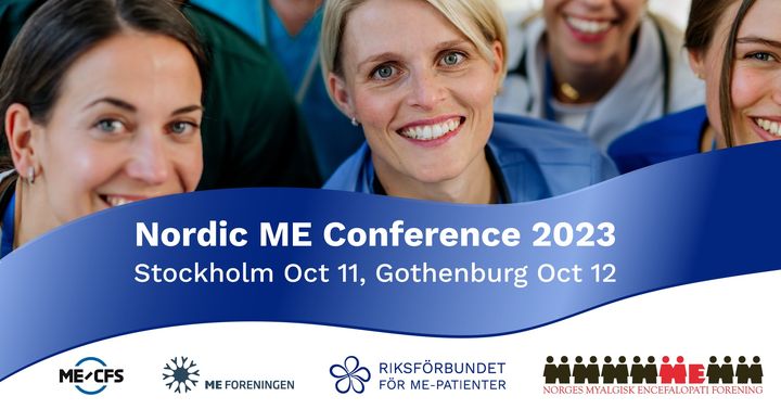 Nordisk ME-konferanse i Srockholm 11 oktober, og Gøteborg 12 oktober.