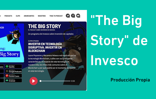 the big story de invesco