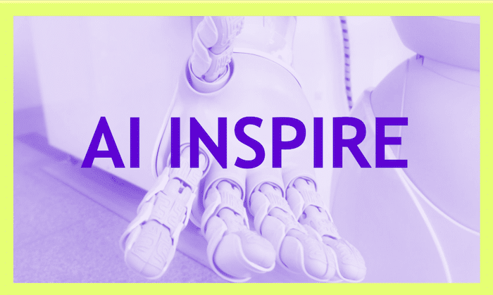 AI INSPIRE: REDEFINING WORKFLOW WITH AI-ASSISTED TOOLS