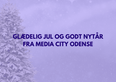 Glædelig jul og godt nytår fra Media City Odense