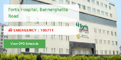 Fortis Hospital Bannerghatta Road