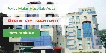 Fortis Malar Hospital, Adyar