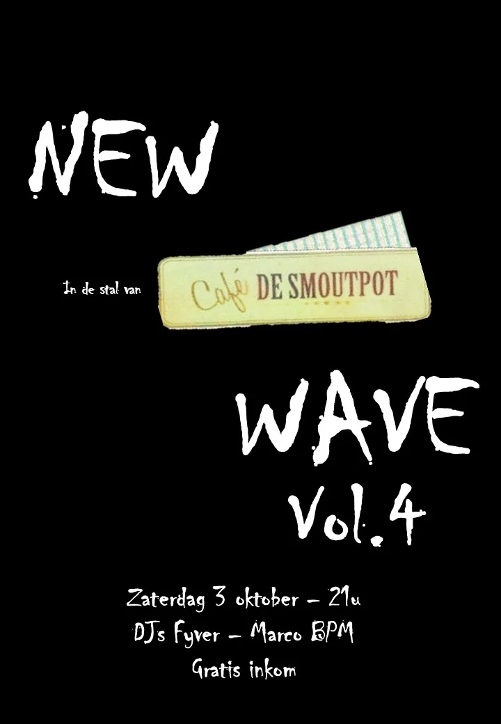 New Wave Fuif in de Smoutpot
